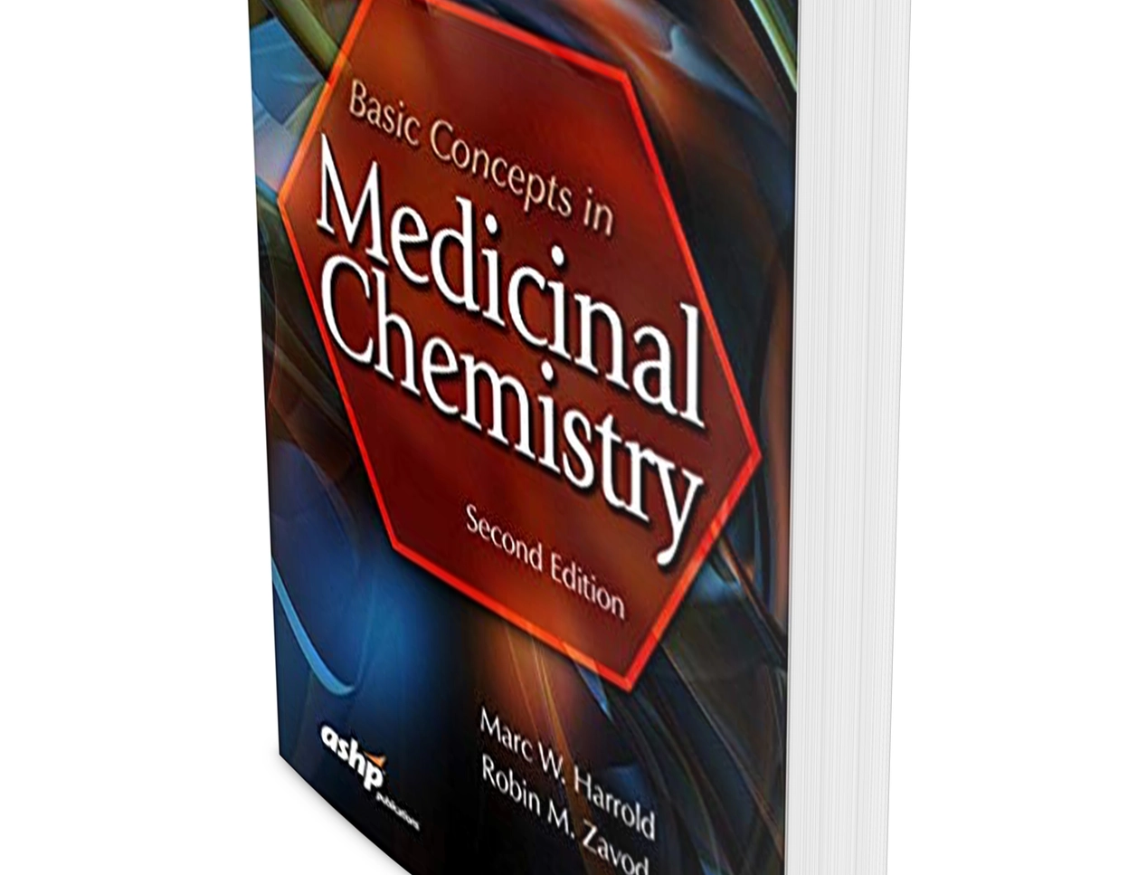 Brush Up On Medicinal Chemistry Fundamentals With This Easy-to-follow ...