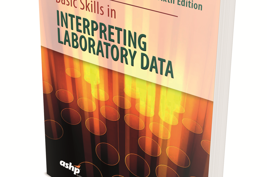 Book cover of 'Basic Skills in Interpreting Laboratory Data 6th Edition'