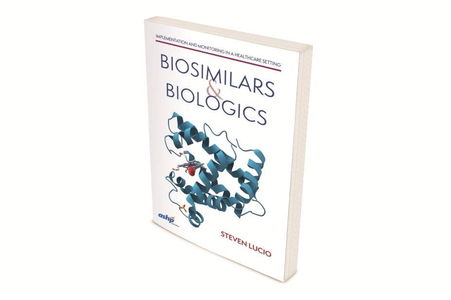 Biosimilars and Biologics book cover
