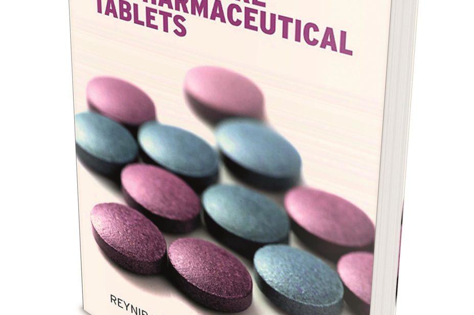 ‘Design and manufacture of pharmaceutical tablets’, by Reynir Eyjolfsson.