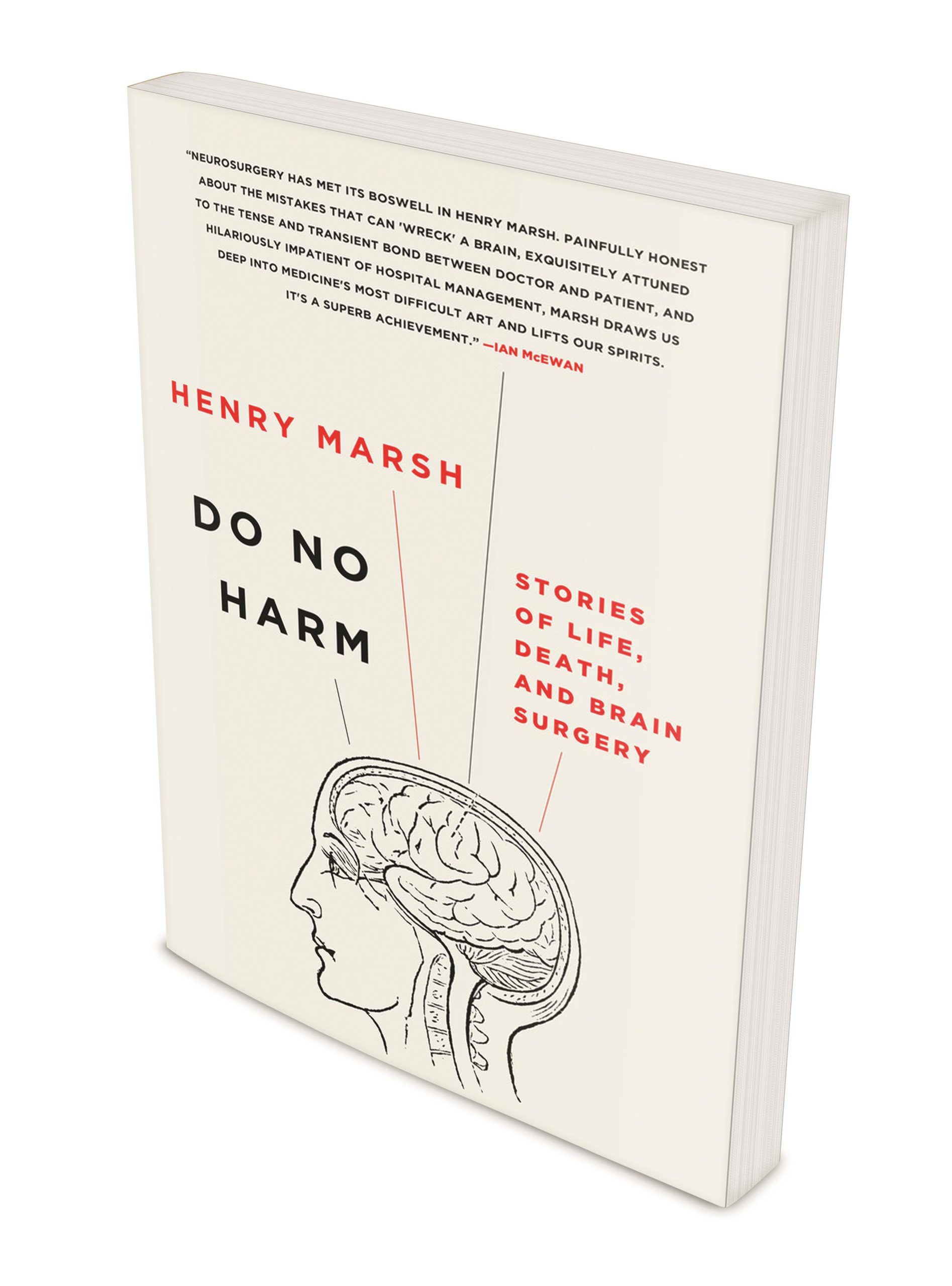 Do No Harm: Stories of Life, Death, and by Marsh, Henry