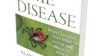 ‘Lyme disease’, by Alan G. Barbour