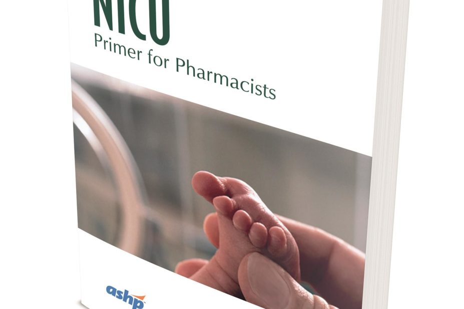 Book cover of ’NICU Primer for Pharmacists’, by Amy P. Holmes