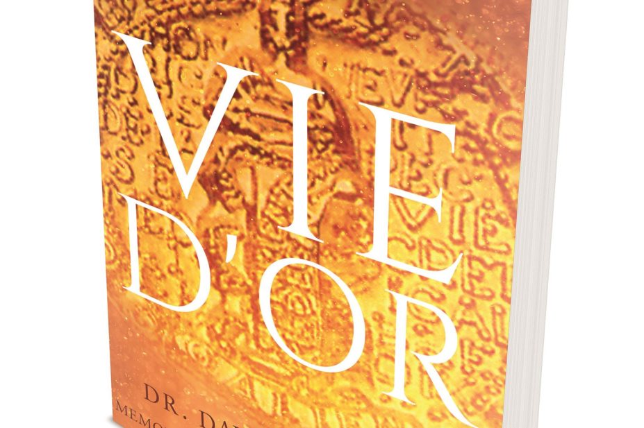 ‘Vie d’or: memoirs of a pharmaceutical physician’, by Dr David R. Glover