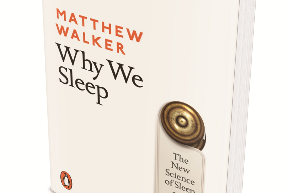 Book cover of Why We Sleep: The New Science of Sleep and Dreams