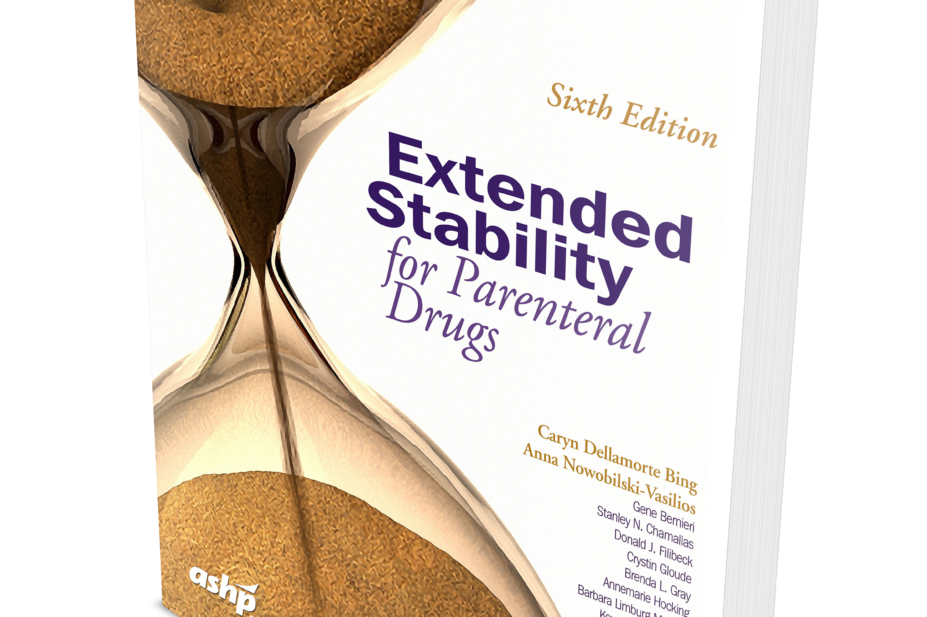 Book cover of 'Extended Stability for Parenteral Drugs, 6th edition'